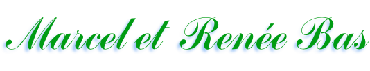 Marcel et  Renée Bas